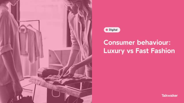Featured image for Fast fashion vs Luxury brands - Consumer behaviour UK