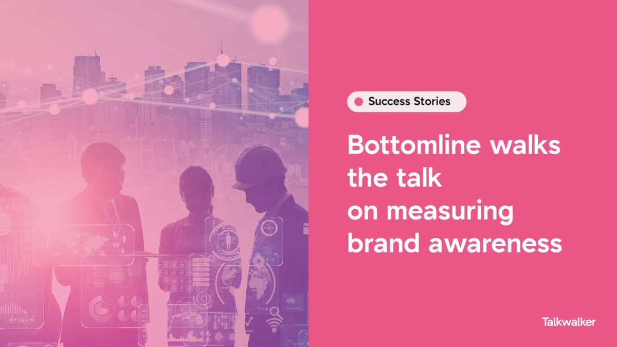 Featured image for Bottomline walks the talk on measuring brand awareness